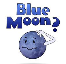 The words  Blue   Moon above a cartoon    
