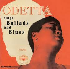  Odetta my way this afternoon.