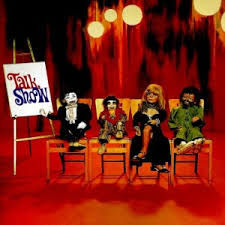 Talk Show was the non-Weiland - via Daymix