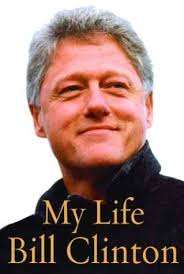 My Life, by Bill Clinton