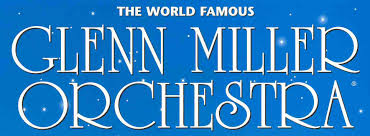   Glenn Miller Orchestra  
