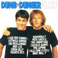 Dumb and Dumber