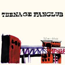   Teenage   Fanclub x26s Man Made
