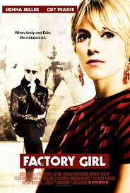 Factory Girl Poster - Click to - via Daymix
