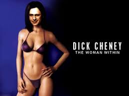   Dick Cheney  