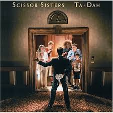 Image Scissor Sisters   Ta Dah ( 06 Picture