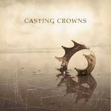 Image <b>Casting Crowns</b> Lyrics Picture