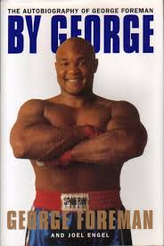 Image THE AUTOBIOGRAPHY OF <b>GEORGE FOREMAN</b> <b>...</b> Picture