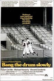  details: Bang the Drum Slowly