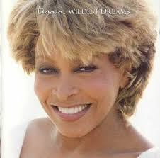 Image <b>Tina Turner</b> - Wildest Dreams Picture