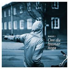COVER  Kalle   J Om du lyssnar noga