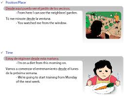 The  preposition   desde is used in a    