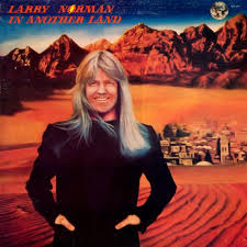 Larry Norman Passes Away