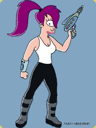 like Leela) and are all