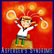   Asperger   s syndrome is a    