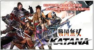 戦国無双 KATANA 攻略情報☆