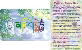   Om Mani   Padme  Hum   Click to enlarge