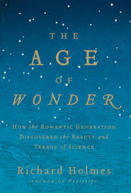THE AGE OF WONDER: How the Romantic Generation...