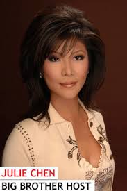 BIG BROTHER host Julie Chen also 