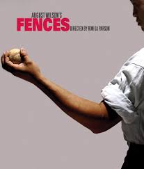 Augst  Wilson x26s Fences  