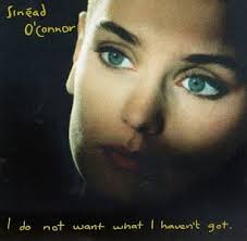 Image <b>Sinéad O& 39;Connor</b>   I Do Not Want What <b>...</b> Picture