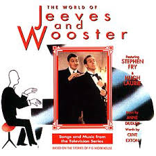   Jeeves   and Wooster Say What Ho 