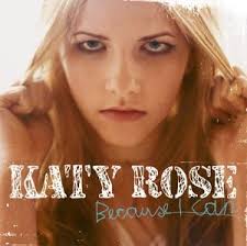 Image <b>Katy Rose</b>   I Like Lyrics Picture
