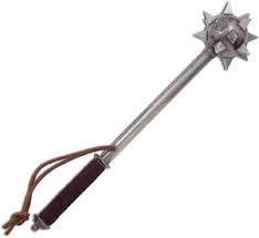 I like the mace idea
