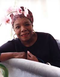 By Maya Angelou