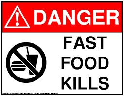 Tags: danger, fast-food, sign, - via Daymix