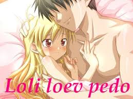 LOLI LOEV PEDO