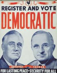   Franklin D    Roosevelt   and Harry S    