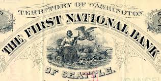 The First  National Bank   of Seattle    
