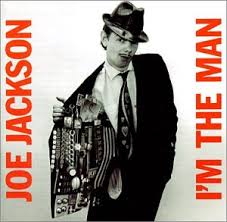 Joe Jackson: I'm the Man Album - via Daymix