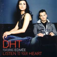 Image DHT – “Listen to Your Heart” Picture