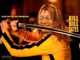   kill   bill gates