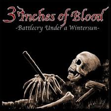 3 Inches of Blood - Battlecry... (Click here to enlarge)