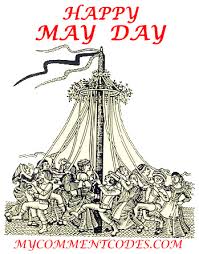 May Day Myspace Comments,