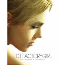      Edie  Factory Girl   is the short    