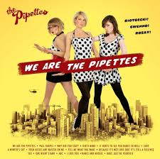 Image <b>...</b> revivalist act, <b>The Pipettes</b>. Picture