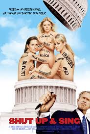 Dixie Chicks Shut Up and Sing