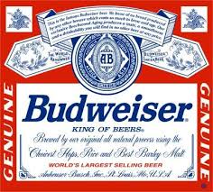 a Budweiser is the right beer