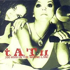Image <b>T.A.T.U.</b> - 200 KM/H IN THE WRONG <b>...</b> Picture