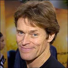 Image <b>Willem Dafoe</b> has done his Picture