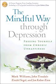 The Mindful Way Through  Depression      
