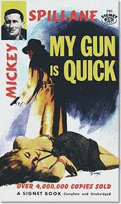 My Gun Is Quick pb cover