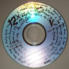   CD   I burned another  CD   today 