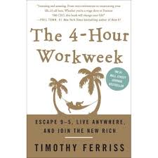 The 4-Hour Workweek and the