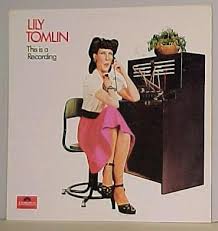 Image Share this <b>Lily Tomlin</b> picture! Picture