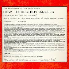 Coil, "How to Destroy Angels"